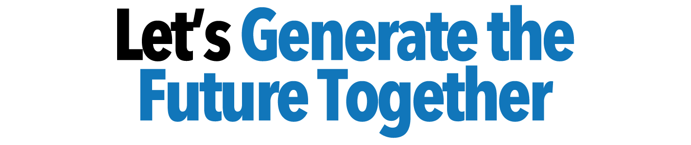 Let's Generate the Future Together